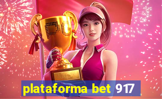 plataforma bet 917